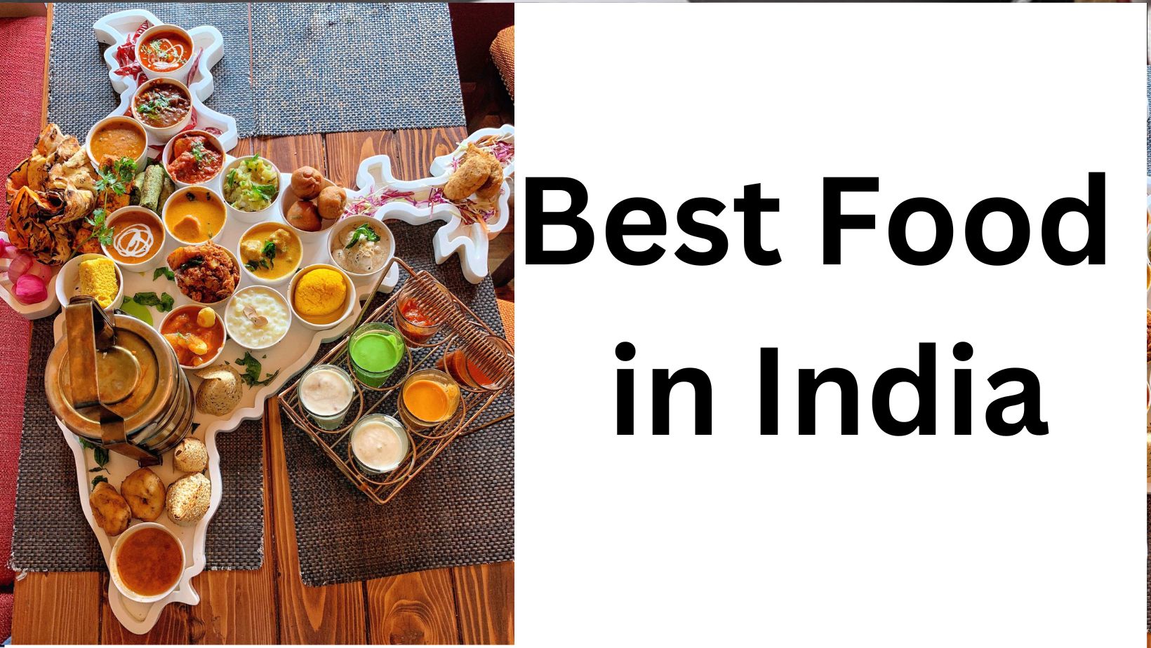 Exploring The Best Food in India: The Culinary Tapestry